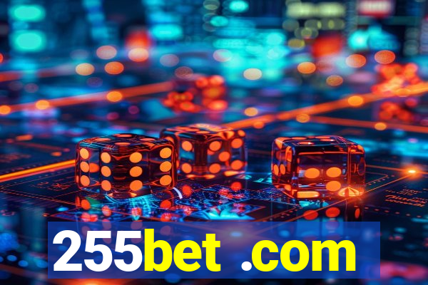 255bet .com